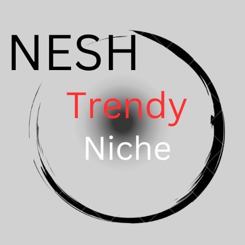 Nesh Trendy Niche